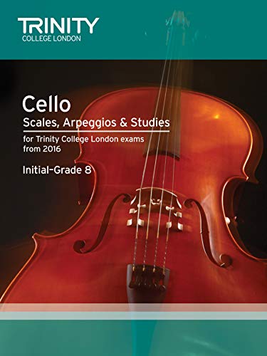 Cello Scales, Arpeggios & Studies Initial–Grade 8 from 2016 (Trinity Repertoire Library)