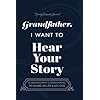 Grandfather i want to hear your story a grandfathers guided journal to share his life and his love hear your story books paperbackjuly 30 2019  urban country home decor