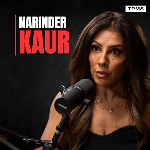 #176 - Narinder Kaur - Inflation Is Brilliant For The Rich