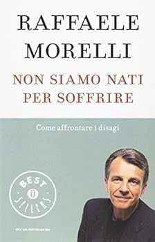 Paperback Non siamo nati per soffrire [Italian] Book