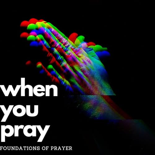 Prayer Foundations Podcast Por  arte de portada
