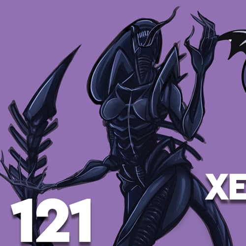 Episode 121: Xenomorph Girls