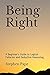 Being Right: A Beginner's Guide to Logical Fallacies and Deductive Reasoning