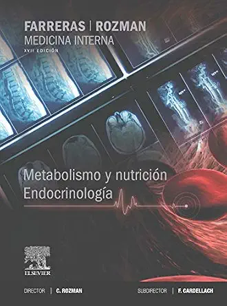 Farreras-Rozman: Metabolismo y Nutrición. Endocrinología (17ª ed.) Farreras-Rozman: Metabolismo y Nutrición. Endocrinología (17ª ed.) book cover
