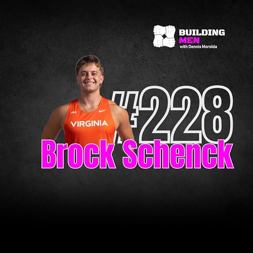 Episode 228 &mdash; Brock Schenck: When Your Body Says &ldquo;No,&rdquo; Your Mind Can Still Say &ldquo;Go&rdquo;