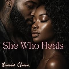 She Who Heals Audiolibro Por Brianna Chiane arte de portada