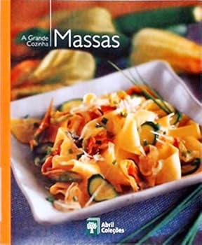Paperback A Grande Cozinha - Massas [Portuguese_Brazilian] Book
