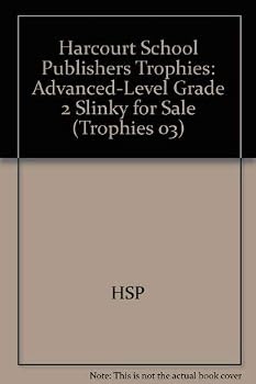 Paperback Harcourt School Publishers Trophies: Advanced-Level Grade 2 Slinky for Sale Book