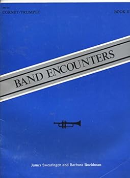 Unknown Binding Band Encounters Cornet/Trumpet Book 2 Book