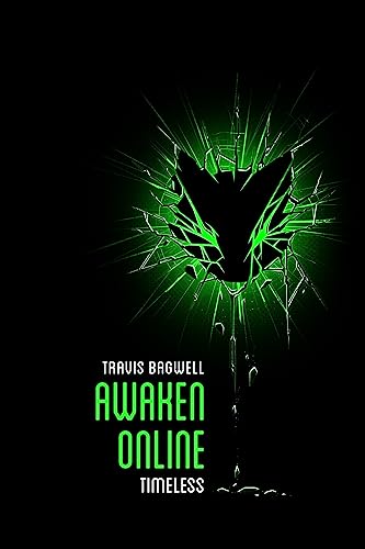 Awaken Online: Timeless (English Edition)