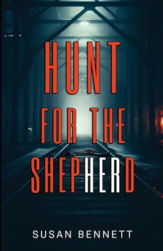 Hunt For The Shepherd