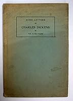 SOME LETTERS Of CHARLES DICKENS. B008NF36EQ Book Cover