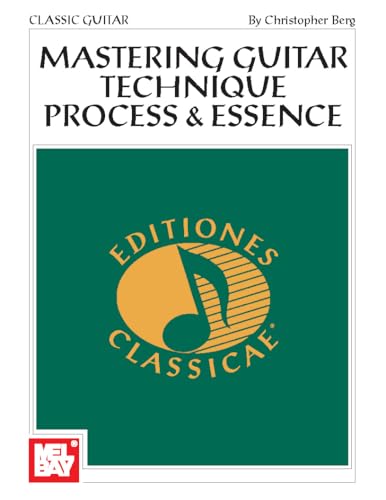 Mastering Guitar Technique: Process and Essence