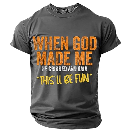 Image of Men's Short Sleeve T Shirt Featuring When God Made Me Funny Graphic Print Crewneck Shirts Gym Workout Muscle Shirts Grey
