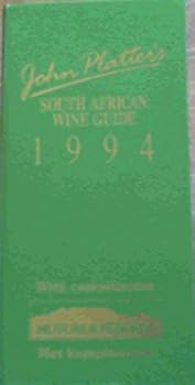 John Platter's South African Wine Guide - 1994