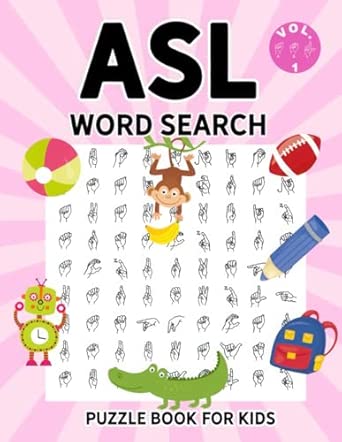 ASL Word Search for Kids: 30 Fingerspelling Puzzles with the American ...