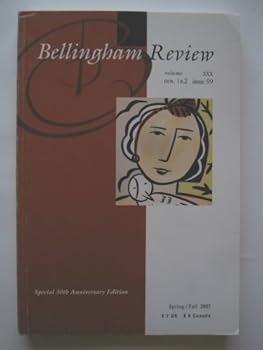 Paperback The Bellingham Review Vol 30 No 1 (issue 59) Spring/Fall 2007 Book