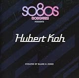  So8os (So Eighties) Presents Hubert Kah curated by Blank & Jones