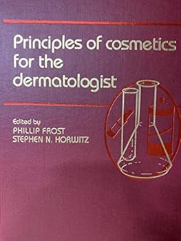 Hardcover Principles of cosmetics for the dermatologist Book