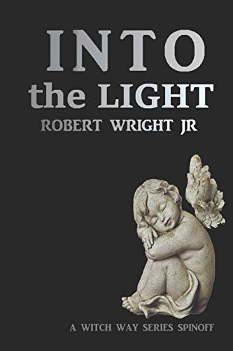 Into the Light: Demon Child: Book 2