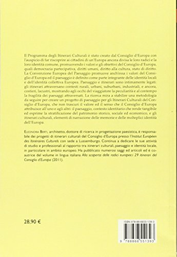 Itinerari Culturali Del Consiglio D'europa Tra Ricerce Di Identità E Progetto Di Paesaggio - 2