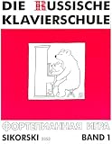 Danielli Alexander Nikolajew: Die russische Klavierschule Band 1 mit mit über 160 Spiel- und Übungsstücken, deutsche Ausgabe mit Notenheft (Musiknoten/sheet music) 9790003029382, SIK2353