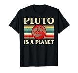Pluto Gifts Pluto is a Planet Science Space Astronomy T-Shirt