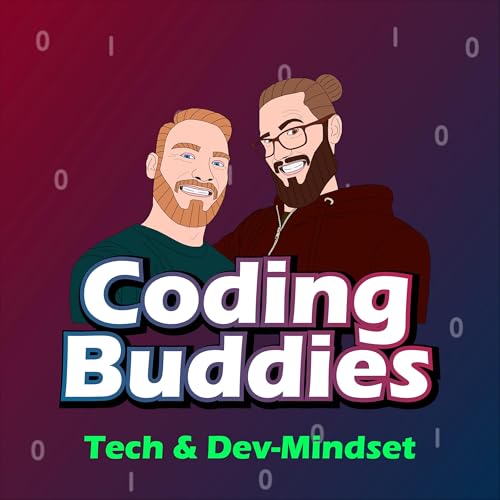 Coding Buddies | Tech & Dev-Mindset cover art