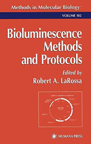 Bioluminescence: Methods and Protocols (Methods in Molecular Biology)
