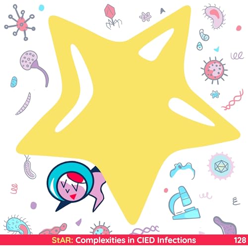 128: StAR: Complexities in CIED Infection