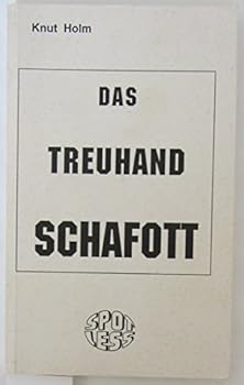 Hardcover Das Treuhand Schafott (German Edition) [German] Book