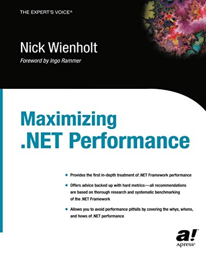 Maximizing .NET Performance (Expert's Voice) view 2