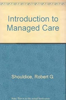 Hardcover Introduction to Managed Care Book