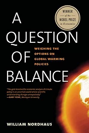 A Question of Balance: Weighing the Options on Global Warming Policies-Wow! eBook