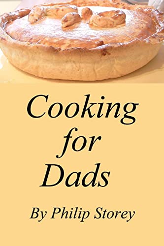 Cooking for Dads: Dishes even men should know
