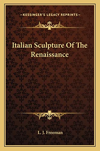 Italian Sculpture Of The Renaissance