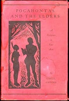 Hardcover Pocahontas and the elders,: A folkpiece in four acts, Book