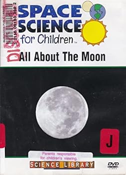 Space Science for Children: All About the Moon