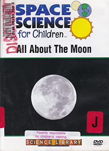 Space Science for Children: All About the Moon B000OIP4ZY Book Cover