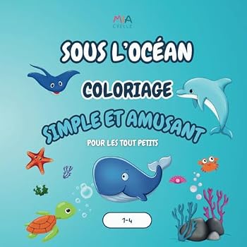 Paperback Sous l'Océan: Coloriage Simple et Amusant (French Edition) [French] Book
