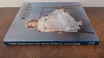 Hardcover The history of wax dolls Book