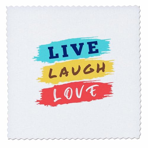3dRose 3DRose Lourdes - Quote - Image of Quote Live Love Laugh - Quilt Squares (qs-388447-2)