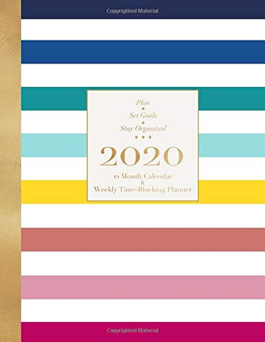 2020 Calendar and Planner: Time-Blocking Design With Hourly Layout | Weekly + Daily | Monthly Planning Pages | Clean, easy to use design | Chic rainbow stripes
