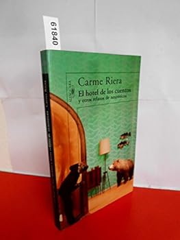 Paperback El hotel de los cuentos y otros relatos de neuróticos [Spanish] Book