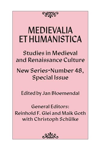 Medievalia et Humanistica, No. 48: Studies in Medieval and Renaissance Culture: New Series (Medievalia et Humanistica Series)