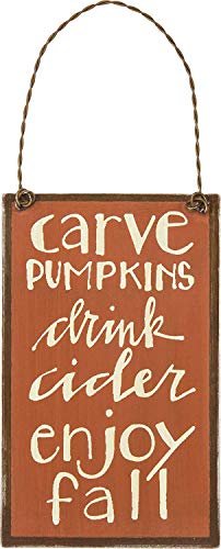 PBK Fall Decor - Small Tin Ornament Sign Carve Pumpkins Cider Enjoy Fall #27603