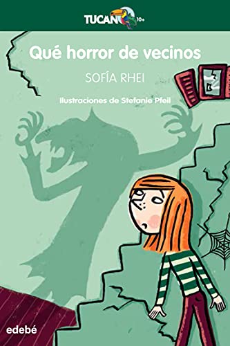 ¡Qué horror de vecinos! (TUCÁN +10)