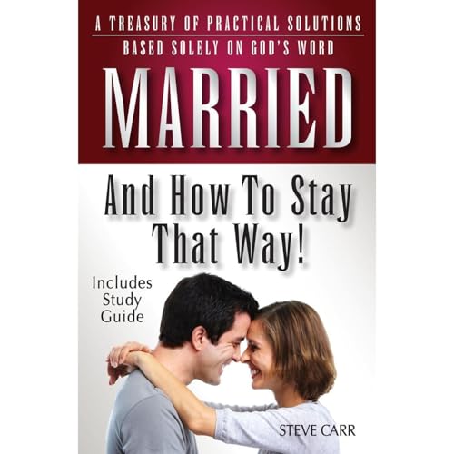 Married and How To Stay That Way by Steve Carr episode artwork