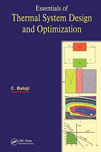 Essentials of Thermal System Design and Optimization: Balaji, C ...