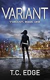 Variant: Book One in The Variant Series